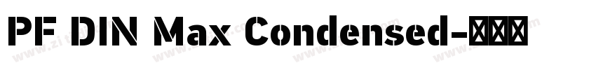 PF DIN Max Condensed字体转换